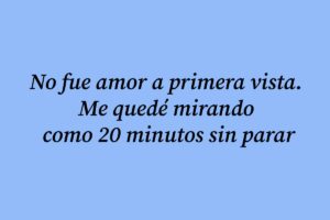 Frases de Indirectas de Amor
